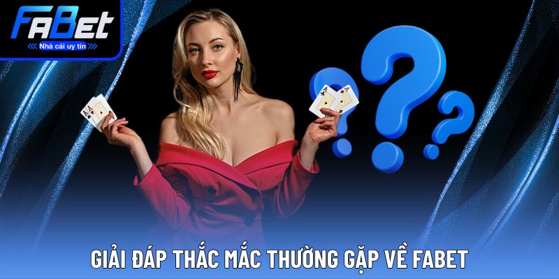 Giải đáp các FAQ hay gặp về sân chơi