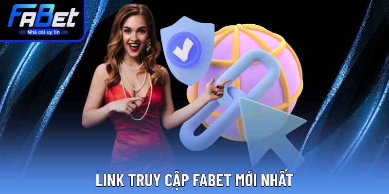 Chia sẻ liên kết vào Fabet chuẩn xác